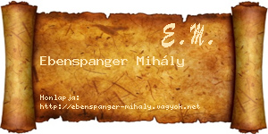 Ebenspanger Mihály névjegykártya